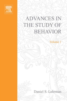 Advances in the Study of Behavior