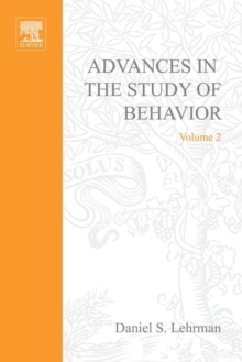 Advances in the Study of Behavior