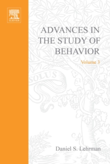 Advances in the Study of Behavior