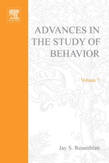 Advances in the Study of Behavior