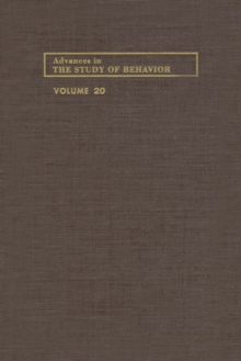 Advances in the Study of Behavior