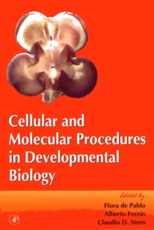 Cellular and Molecular Procedures in Developmental Biology