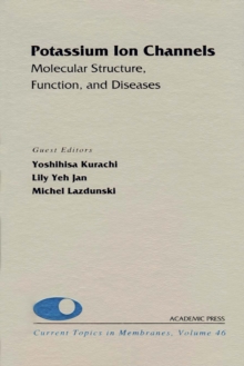 Potassium Ion Channels: Molecular Structure, Function, and Diseases