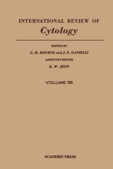 International Review of Cytology : Volume 55