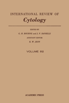 International Review of Cytology : Volume 82