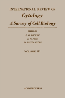 International Review of Cytology : Volume 111