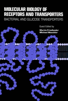 Molecular Biology of Receptors and Transporters: Bacterial and Glucose Transporters