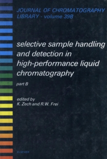 Selective Sample Handling and Detection in High-Performance Liquid Chromatography