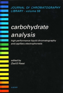 Carbohydrate Analysis : High Performance Liquid Chromatography and Capillary Electrophoresis