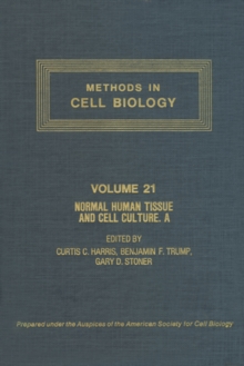 Normal Human Tissue and Cell Culture, Part A : Endocrine, Urogenital, and Gastrointestinal Systems