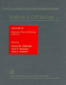 Methods in Plant Cell Biology, Part B