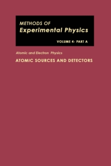 Atomic and Electron Physics : Atomic Sources and Detectors