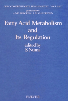 Fatty Acid Metabolism and its Regulation