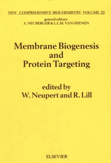 Membrane Biogenesis and Protein Targetting