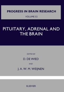 Pituitary, Adrenal and the Brain