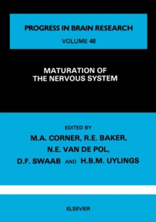 Maturation of the Nervous System