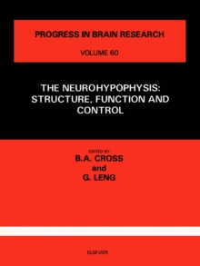 THE NEUROHYPOPHYSIS : STRUCTURE, FUNCTION AND CONTROL