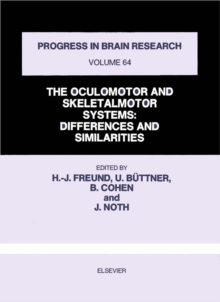 The Oculomotor and Skeletalmotor Systems : Differences and Similarities