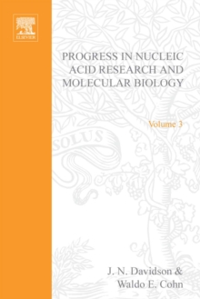 Progress in Nucleic Acid Research and Molecular Biology