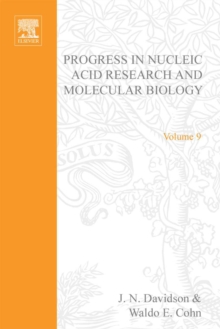 Progress in Nucleic Acid Research and Molecular Biology