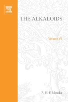 The Alkaloids: Chemistry and Physiology