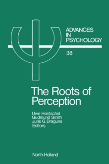 The Roots of Perception : Individual Differences in Information Processing Within and Beyond Awareness