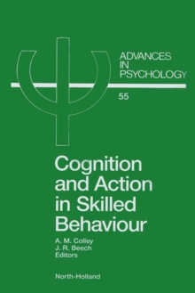 Cognition and Action in Skilled Behaviour