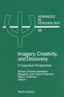 Imagery, Creativity, and Discovery : A Cognitive Perspective