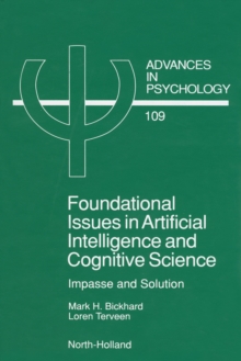 Foundational Issues in Artificial Intelligence and Cognitive Science : Impasse and Solution