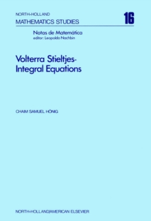 Volterra Stieltjes-Integral Equations : Functional analytic methods, linear constraints