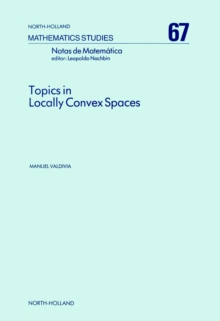 Topics in Locally Convex Spaces