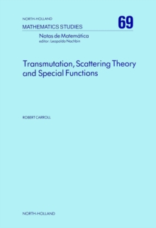 Transmutation, Scattering Theory and Special Functions