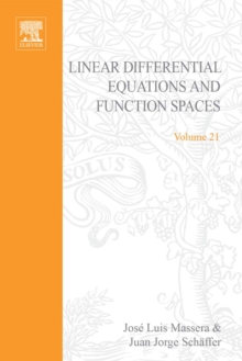 Linear Differential Equations and Function Spaces : Linear Differential Equations and Function Spaces