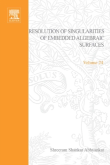 Resolution of Singularities of Embedded Algebraic Surfaces