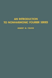 An Introduction to Nonharmonic Fourier Series