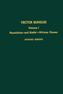 Vector bundles - Vol 1 : Foundations and Stiefel - Whitney Classes