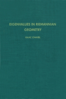 Eigenvalues in Riemannian Geometry