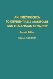 An Introduction to Differentiable Manifolds and Riemannian Geometry