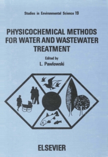 Physicochemical Methods for Water and Wastewater Treatment