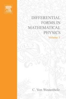 Differential Forms in Mathematical Physics : Differential Forms in Mathematical Physics