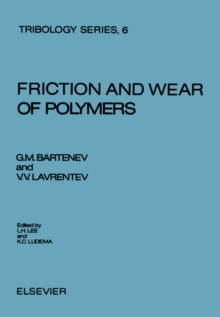 Friction and Wear of Polymers