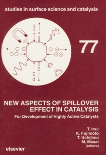 New Aspects of Spillover Effect in Catalysis : For Development of Highly Active Catalysts