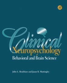 Clinical Neuropsychology : Behavioral and Brain Science