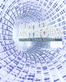 Matrix Methods : Applied Linear Algebra