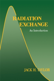 Radiation Exchange : An Introduction