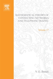 Mathematical Theory of Connecting Networks and Telephone Traffic