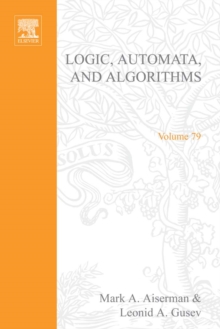 Logic, Automata, and Algorithms