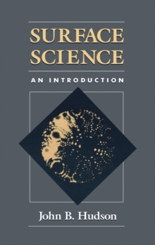 Surface Science : An introduction