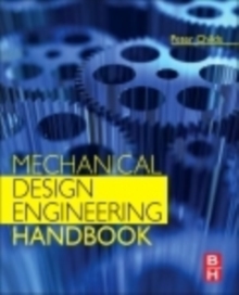 Mechanical Design Engineering Handbook, Hardback Book Mechanical Design Engineering Handbook, Hardback Book