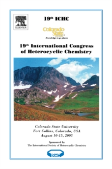 19th International Congress on Heterocyclic Chemistry : Book of Abstracts